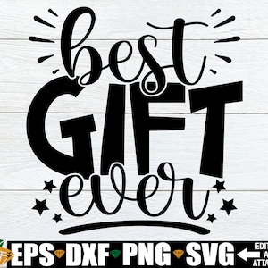 Najlepszy prezent w historii svg, noworodek svg, noworodek Boże Narodzenie svg, ogłoszenie ciąży na Boże Narodzenie, zabawny baby shower svg, zabawny Boże Narodzenie svg