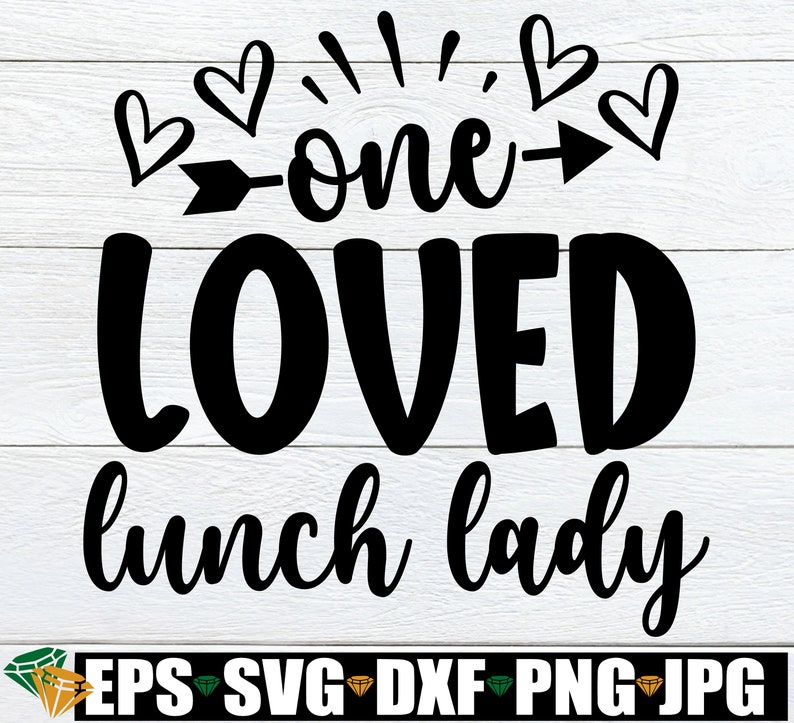 One Loved Lunch Lady Lunch Lady Valentine's Day Gift for Etsy