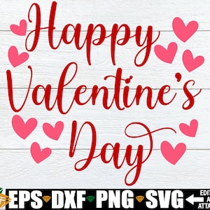 Happy Valentine&#39;s Day svg, Valentine&#39;s Day svg, Valentine&#39;s Day Cut File, Valentine&#39;s Day Gift svg png, Happy Valentine&#39;s Day png