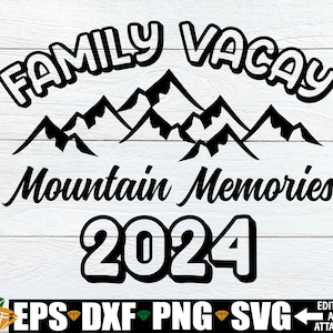 家族旅行の山の思い出 2024、マッチング家族旅行の山、家族旅行の山シャツ svg、マッチング家族旅行 svg