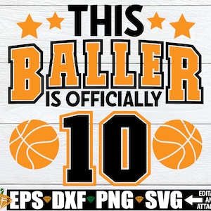 Dieser Baller ist offiziell 10, Basketball-Geburtstags-Jungen-Svg, Basketball 10. Geburtstag-Shirt-Svg, Basketball-Thema 10. Geburtstag-Svg