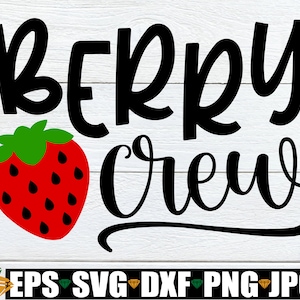 Berry Crew, colheita de morango correspondente, colheita de frutas combinando em família, clipart de morango, svg de morango, imagem digital, svg, dxf, png, jpg