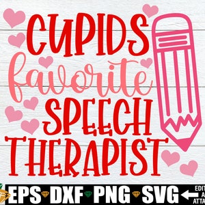 Cupid's favoriete logopedist, logopedist Valentijnsdag shirt SVG, Valentijnsdag cadeau voor logopedist, Valentijnsdag SLP