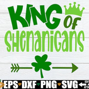 Rey de Shenanigans, Día de San Patricio svg, Camisa del Día de San Patricio para niños svg, Día de San Patricio para niños svg, Día de San Patricio para niños svg png