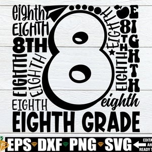 Eighth Grade WOrd Collage svg, 8th Grade svg, 8th Grade Teacher Appreciation svg, Teacher Appreciation Gift svg, Eighth Grade Word Art svg