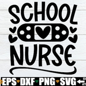 School Nurse svg, School Nurse Appreciation Gift svg, School Nurse Back To School Shirt svg, School Nurse Shirt svg, Staff Appreciation svg