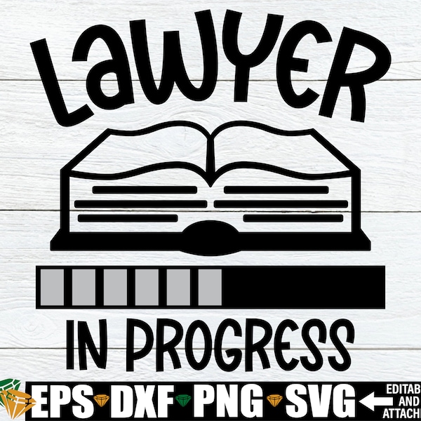 Lawyer In Progress, Law Student Shirt SVG, Law Student svg, Lawyer svg, Law School Student svg, J.D. Degree svg, Gift For Law Student svg