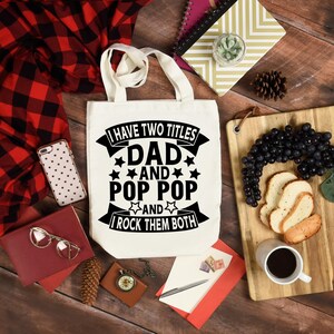 I Have Two Titles Dad And Pop Pop And I Rock Them Both, Father's Day, Pop Pop Father's Day, Grandpa Father's Day, Pop Pop gift svg image 8