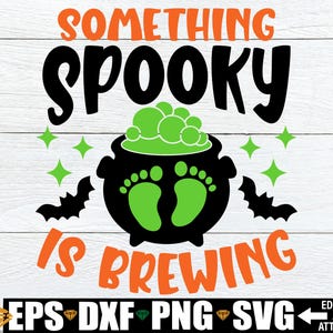 Quelque chose d'effrayant se prépare, svg faire-part de grossesse Halloween png, svg grossesse Halloween, chemise de douche de bébé Halloween svg png