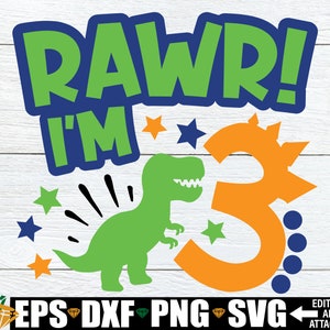 Rawr, tenho 3 anos, meninos, 3º aniversário svg, 3º aniversário de dinossauro svg, 3º aniversário de dinossauro svg, 3º aniversário de dinossauro, download digital, SVG