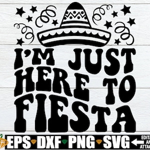 Sono proprio qui a Fiesta, Divertente Cinco De Mayo Camicia SVG, Fiesta in formato SVG, Cinco De Mayo SVG, Teen Cinco De Mayo Camicia SVG, Qui a Fiesta SVG