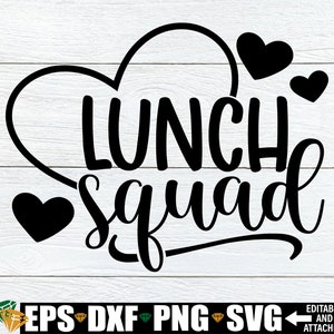 Lunch Squad, Matching Lunch Lady Shirts svg, Lunch Lady First Day Of School Shirt SVG, Lunch Squad svg, Lunch Crew svg, Appreciation svg