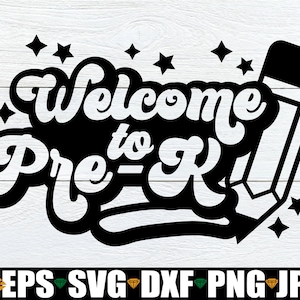Welcome To Pre-K, Retro Pre-K Teacher svg, Retro Pre-K Sign svg, Pre-K Sign SVG, Pre-K Classroom Decor, Decoration For Pre-K Classroom svg