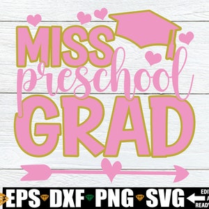 Mademoiselle diplômée d'âge préscolaire, chemise de fin d'études préscolaire pour filles svg png, svg chemise de fin d'études préscolaire filles, pré-maternelle svg, svg de pré-maternelle