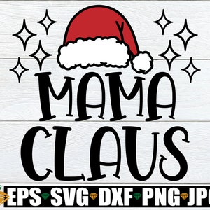 Mama Weihnachtsmann, Mama Weihnachtsmann svg, Weihnachten svg, Weihnachtshemd svg, Mama Weihnachten svg, frohe Mama, Mama Santa, Weihnachtsmann svg, Cut File, svg png dxf