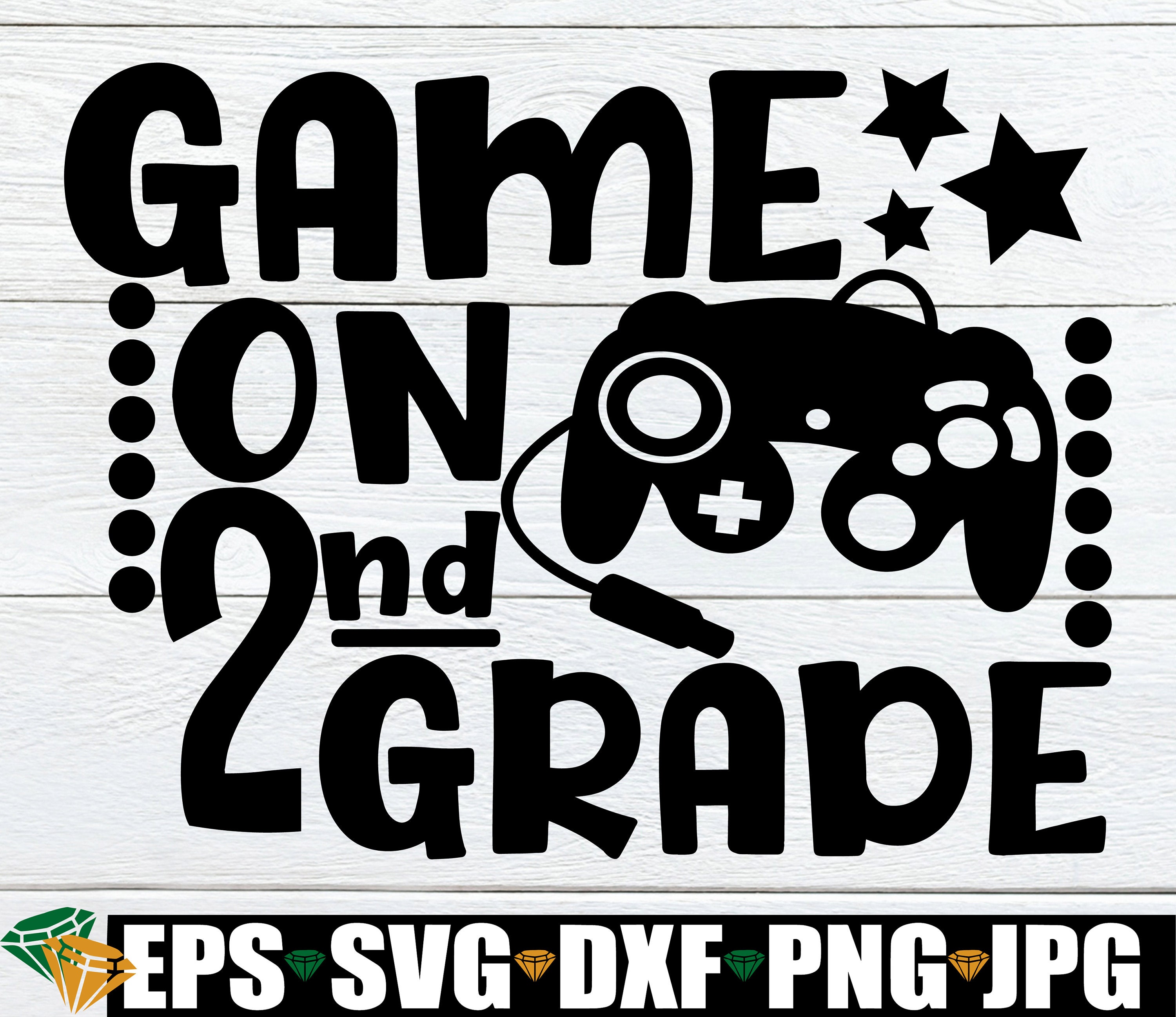 Game on 2nd Grade Second Grade Back to School First Day of - Etsy