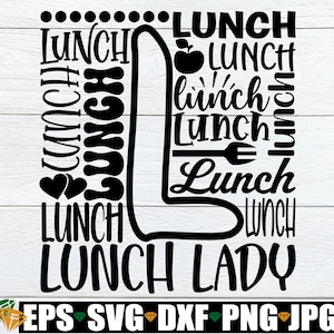 Lunch Lady Word Art, Lunch Lady svg, Lunch Staff Appreciation svg, Lunch Lady Shirt SVG, Lunch Lady Typography, Lunch Lady Subway Art svg