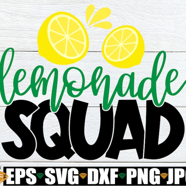 Lemonade Squad, Summer svg, Lemonade svg, Lemonade Stand svg, Matching Family Lemonade Stand, Fun Family Summer Activity, Lemonade Sign SVG