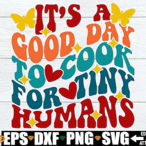 É um bom dia para cozinhar para pequenos humanos, Lunch Lady svg, Equipe de almoço da escola primária svg png dxf, Apreciação da equipe de almoço svg