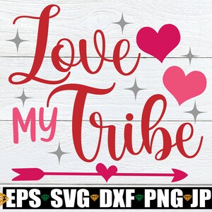 Liebe mein Stamm, Lehrer Valentinstag, Valentinstag, Valentinstag, Kinder Valentinstag, Valentinstag Zitat, Valentinstag, SVG, png