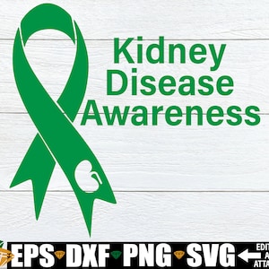 Kidney Disease Awareness svg. Green ribbon awareness svg. Cancer awareness svg. Kidney Cancer Awareness, Kidney Disease Awareness svg