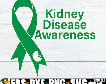 Kidney Disease Awareness svg. Green ribbon awareness svg. Cancer awareness svg. Kidney Cancer Awareness, Kidney Disease Awareness svg