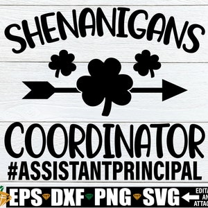 Coordonnateur de manigances, svg de chemise de la Saint-Patrick adjoint du directeur, cadeau de la Saint-Patrick pour le directeur adjoint, svg de la Saint-Patrick