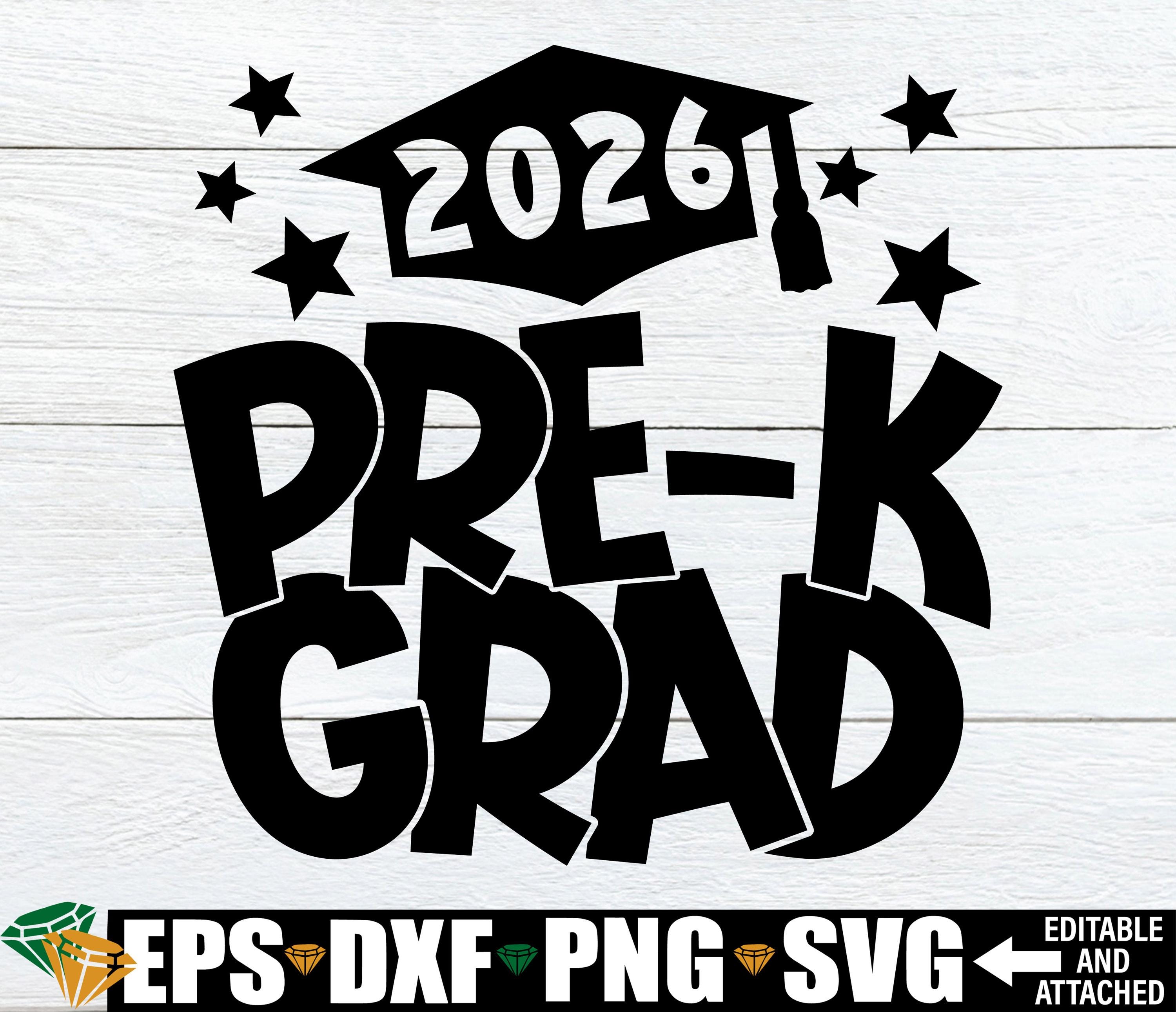 2026 Pre-k Grad Svg, Preschool Graduation Shirt Svg, Pre-k Graduation ...
