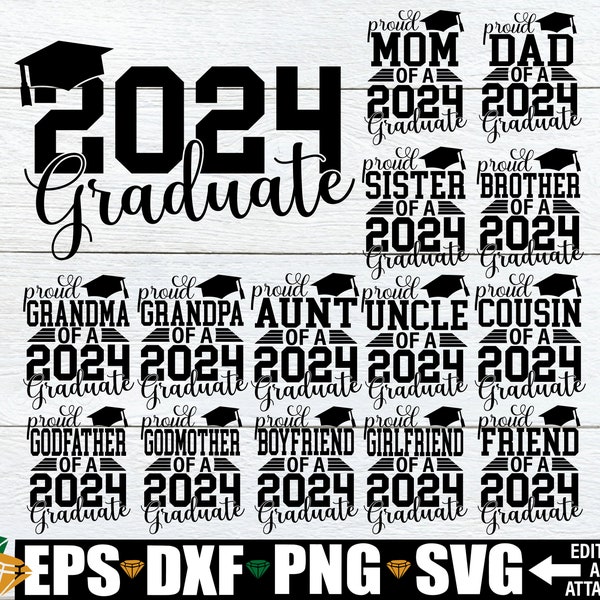 2024 Graduation Family svg, Family Graduation Shirts SVG, Graduation svg, Matching Senior Family svg, Family Of The Graduate Shirts svg png