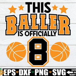 Ce ballon est officiellement 8 svg, svg de basket-ball 8e anniversaire chemise, svg 8e anniversaire, basket-ball anniversaire svg, svg chemise 8e anniversaire garçons
