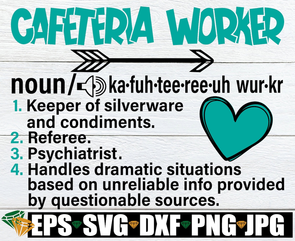 Cafeteria Worker Definition Funny Cafeteria Worker Cafeteria Etsy