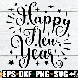 Feliz Ano Novo svg, Ano Novo svg, Véspera de Ano Novo svg, Sinal de porta de ano novo SVG PNG, Decoração de ano novo svg, Ano novo svg dxf, Download digital