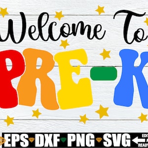 Bem-vindo ao Pre-K, primeiro dia do Pre-K SVG, Pre-K Teacher svg, Pre-K Para Shirt svg, Placa de porta da sala de aula pré-escolar png, Bem-vindo ao Pre-K SVG