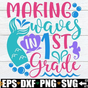 De volta às aulas svg, fazendo ondas na 1ª série svg, primeira série svg, camisa para meninas da primeira série svg, menina da 1ª série svg, sereia 1ª série svg