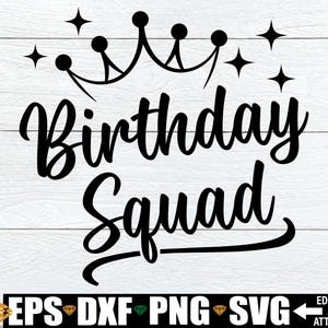 Birthday Squad svg, passende Geburtstagsshirts svg, Geburtstagsshirt zum Aufbügeln PNG, Mädchen Geburtstagsreise svg png, 30. Geburtstag svg, Geburtstags svg
