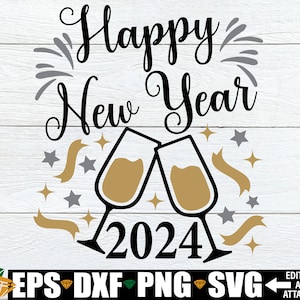 Happy New Year svg, signe de porte du nouvel an 2024 svg. Svg du nouvel an, svg de décoration du nouvel an, svg du nouvel an 2024, SVG de la Saint-Sylvestre, dxf du nouvel an