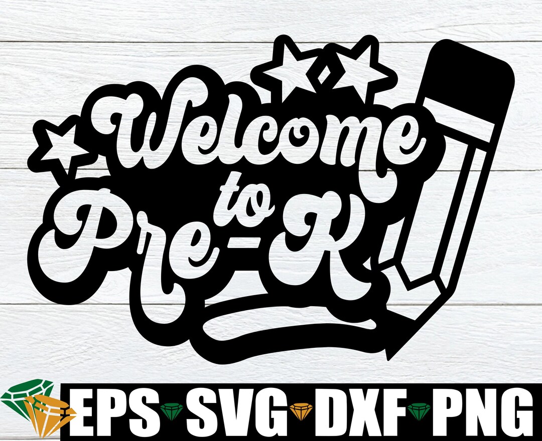 Welcome to Pre-k Svg, Pre-k Teacher Svg Cut File,hello Pre-k Svg, Pre-k