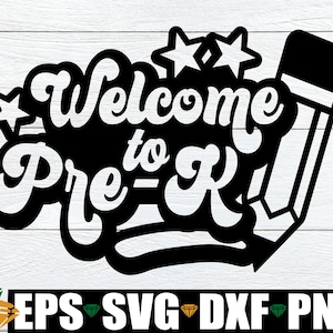 Welcome To Pre-K svg, Pre-K Teacher svg Cut File,Hello Pre-K svg, Pre-K Sign SVG, Pre-K Classroom Decor, Decoration For Pre-K Classroom svg