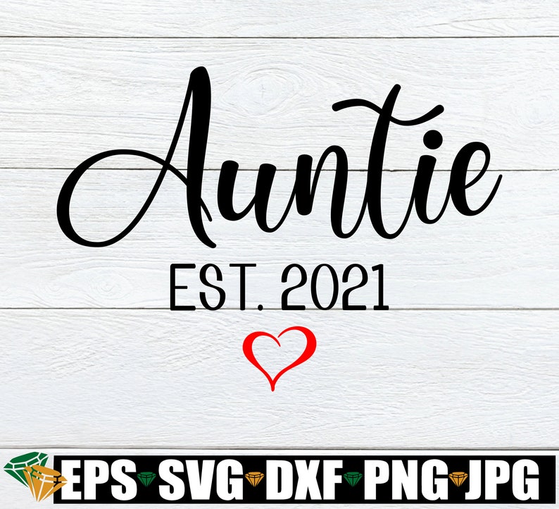 Free Free 103 I Love My Aunt Svg SVG PNG EPS DXF File