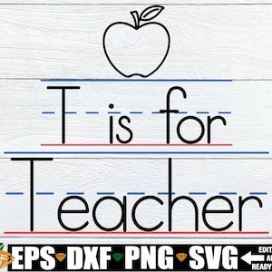 T は先生の T です svg、学校の初日 svg、先生への感謝 svg、幼稚園の先生への贈り物 svg、幼稚園の先生 svg、教室の装飾 svg
