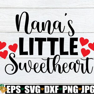 La petite chérie de grand-mère, la Saint-Valentin, j'aime ma petite-fille, j'aime mon petit-fils, grand-mère la Saint-Valentin, fichier de coupe, SVG, imprimable, thermocollant
