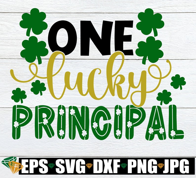 Free Free 172 Luckiest Principal Ever Svg SVG PNG EPS DXF File
