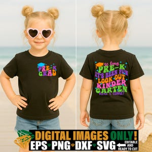 So Long Pre-K Shirt svg png, Pre-K Graduation svg, Pre-K Grad svg, So Long Pre-K It's Been Fun Look Out kleuterschool Here I Come, Pre-K svg