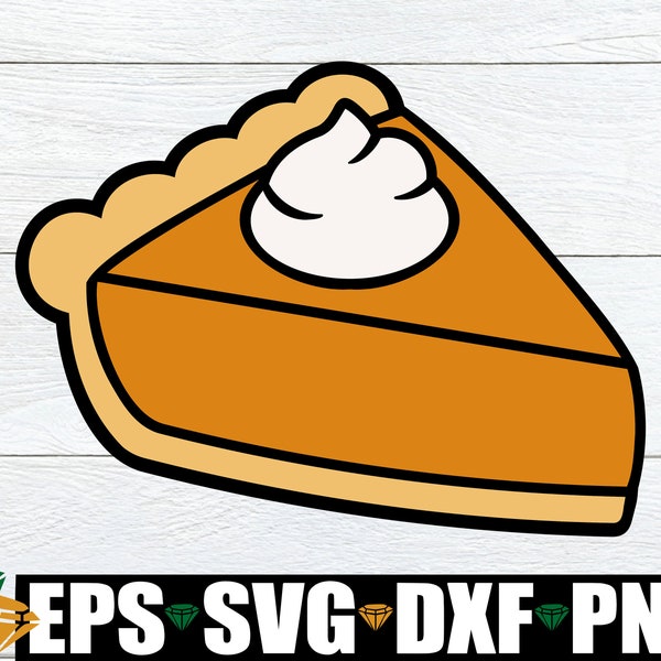 Pumpkin Pie svg, Pumpkin Pie png, Thanksgiving Clipart, Thanksgiving Dessert svg, Pumpkin Pie Clipart, Thanksgiving svg, Digital Download