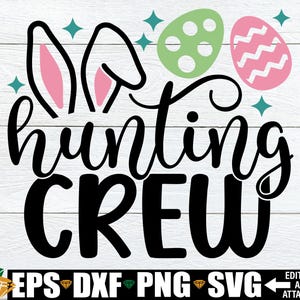 Equipo de caza SVG, Pascua SVG, Camisetas del equipo de caza de huevos de Pascua SVG PNG, Archivo de corte de Pascua, Pascua para niños SVG, Pascua para hermanos SVG PNG, Pascua PNG