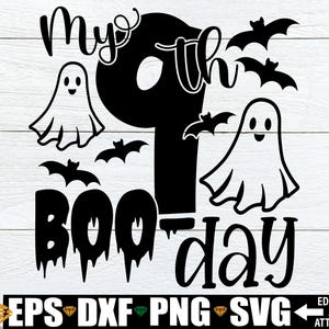 Cumpleaños de Halloween svg, Mi noveno día de Boo svg, Noveno cumpleaños de Halloween svg, Camiseta de cumpleaños de Halloween planchada PNG, Noveno cumpleaños svg png