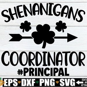Coordonnateur des manigances, chemise SVG du directeur de la Saint-Patrick, cadeau de la Saint-Patrick pour le directeur, citation de la Saint-Patrick svg