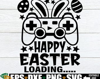 Happy Easter svg, Easter Gamer svg png, Boy Easter Shirt svg Cut File, Kids Easter svg, Boys Easter svg, Kids Funny Easter Shirt svg png
