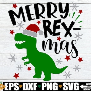 Merry Rex-mas, Merry Rexmas SVG, lustige Kinder Weihnachtshemd SVG, Kleinkind Weihnachtshemd, lustige Jungen Weihnachten svg, Weihnachtsdinosaurier svg