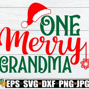 Une joyeuse grand-mère, Noël SVG, SVG de grand-mère, Noël grand-mère SVG, une joyeuse grand-mère svg, svg chemise de Noël, svg grand-mère Noël.